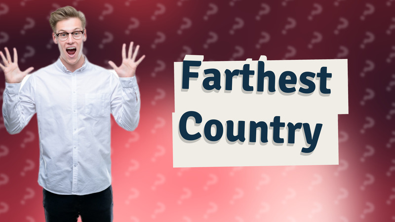 Farthest Country