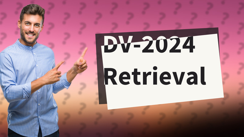 DV-2024 Retrieval