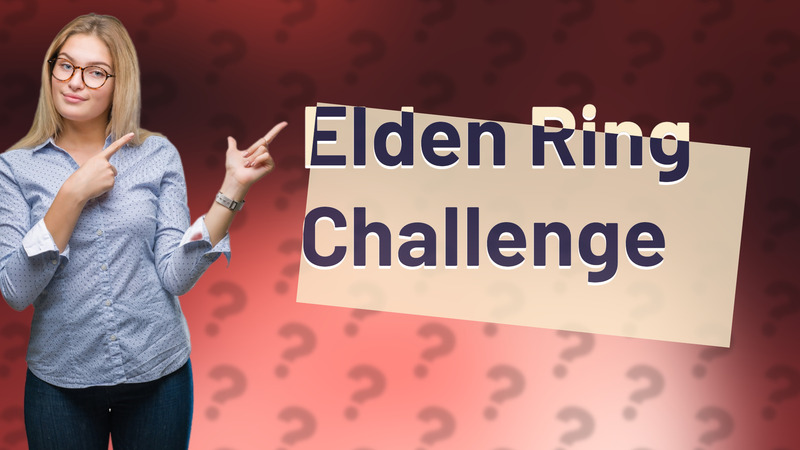 Elden Ring Challenge