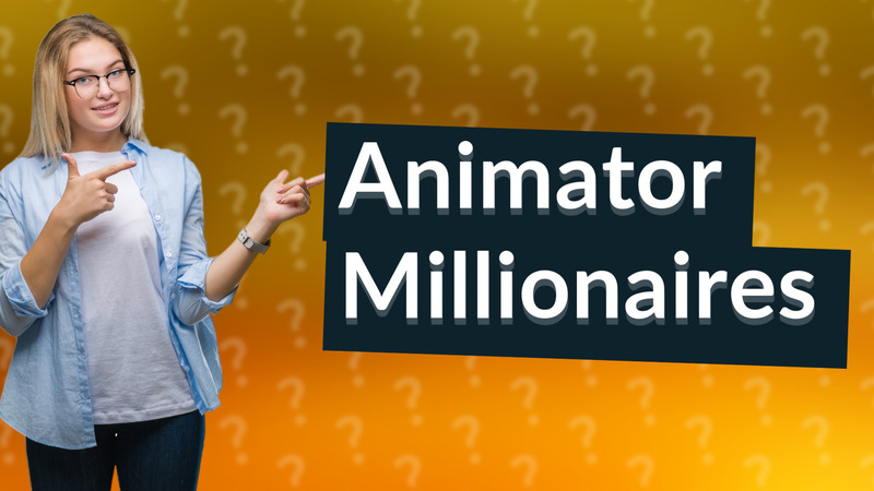 Animator Millionaires