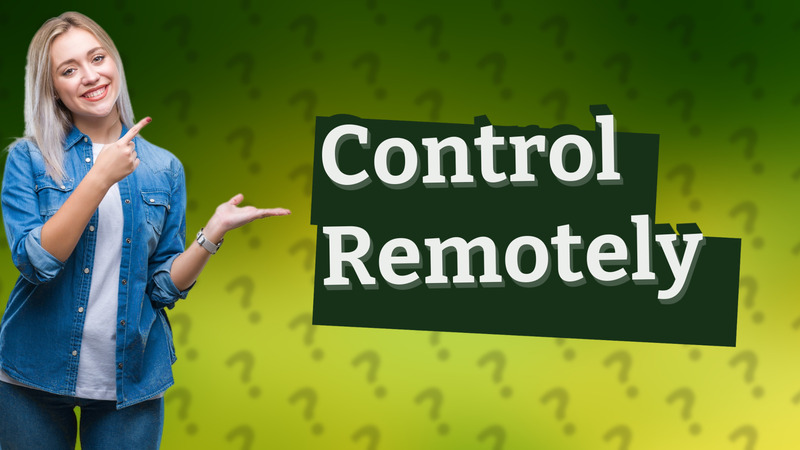Control Remotely