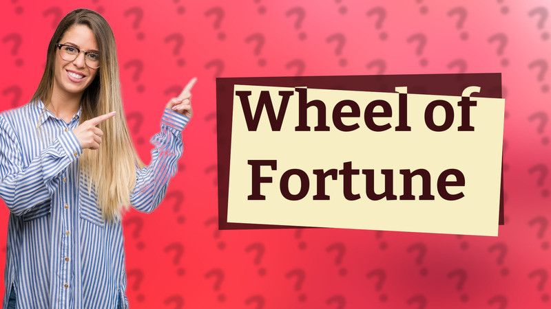 Wheel of Fortune