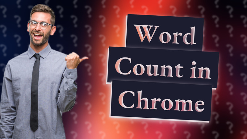 Word Count in Chrome
