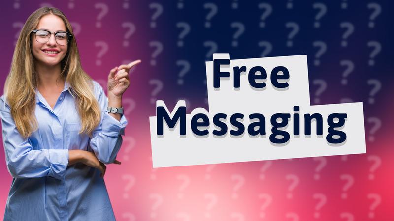 Free Messaging