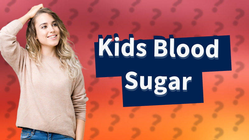 Kids Blood Sugar