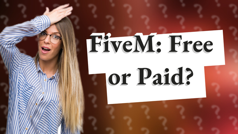 FiveM: Free or Paid?