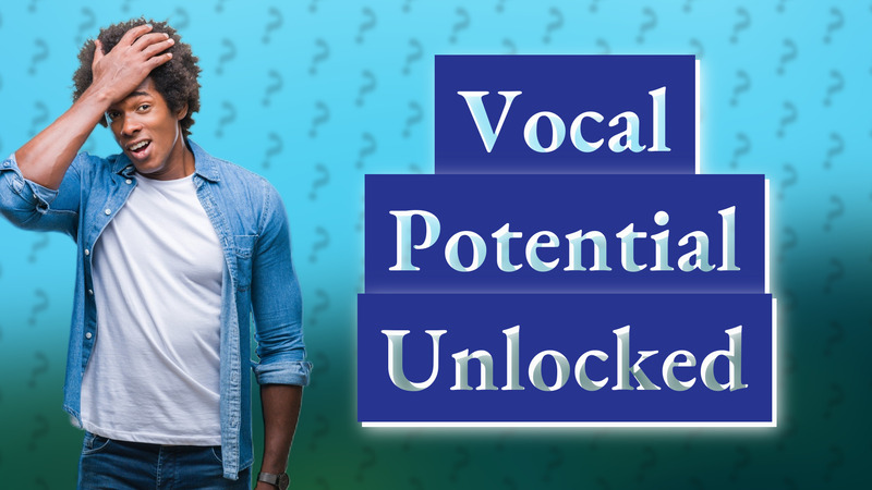 Vocal Potential Unlocked
