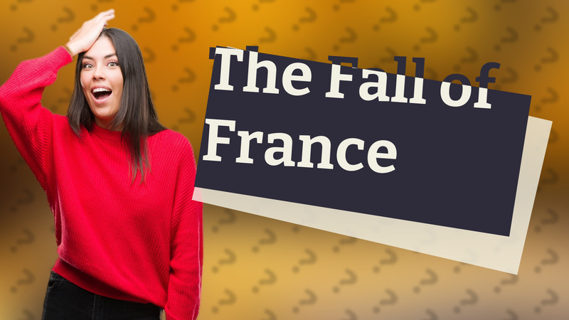 The Fall of France