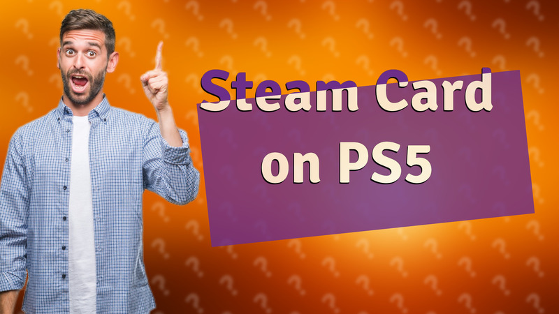 Steam Card on PS5