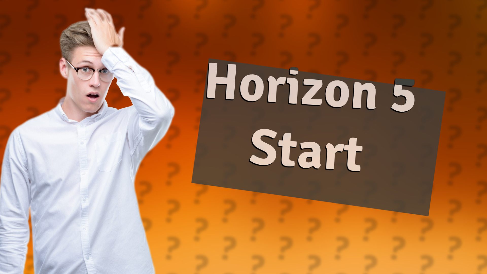 Horizon 5 Start