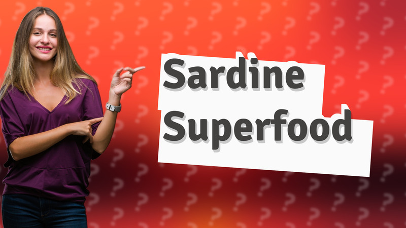 Sardine Superfood