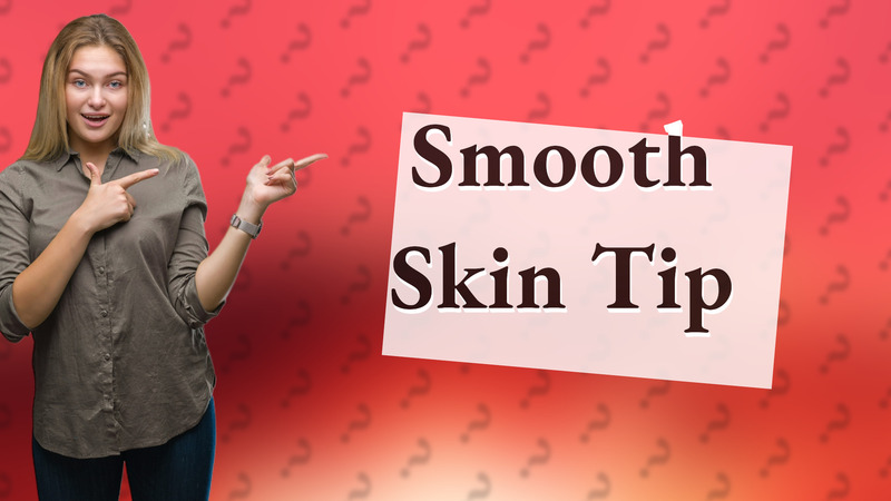 Smooth Skin Tip