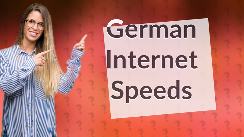German Internet Speeds