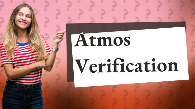 Atmos Verification