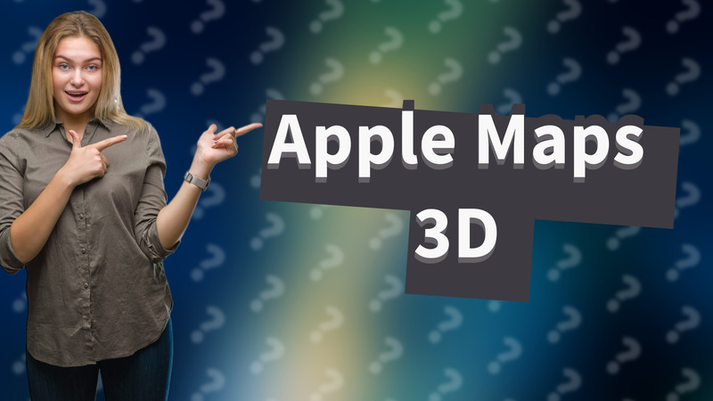 Apple Maps 3D