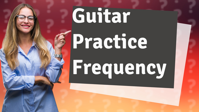 Guitar Practice Frequency