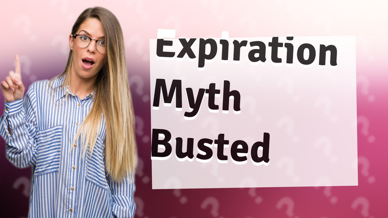 Expiration Myth Busted