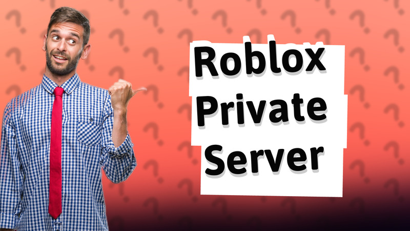 Roblox Private Server