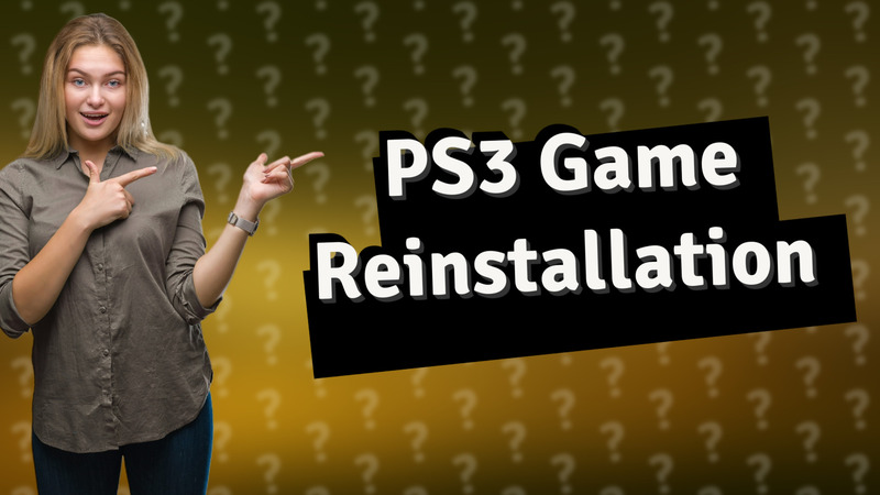 PS3 Game Reinstallation