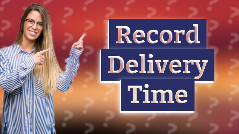 Record Delivery Time