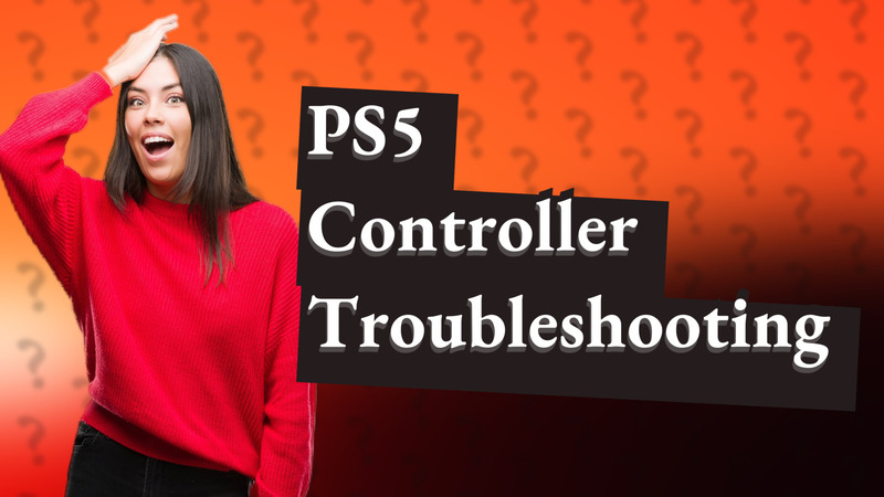 PS5 Controller Troubleshooting