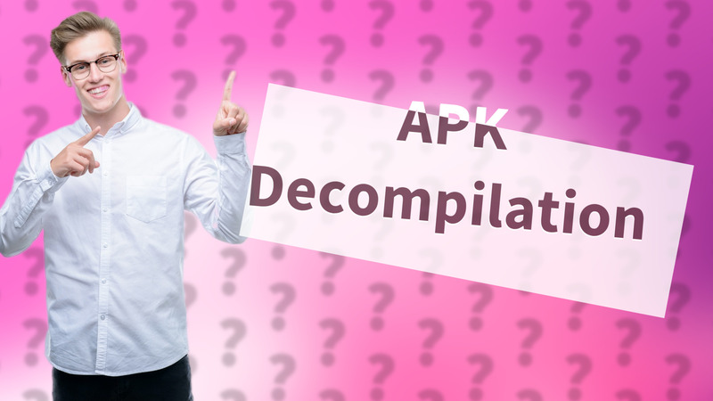 APK Decompilation