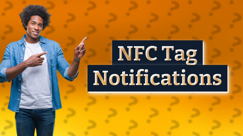 NFC Tag Notifications
