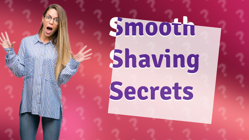 Smooth Shaving Secrets