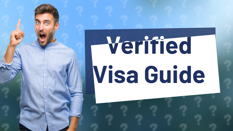 Verified Visa Guide