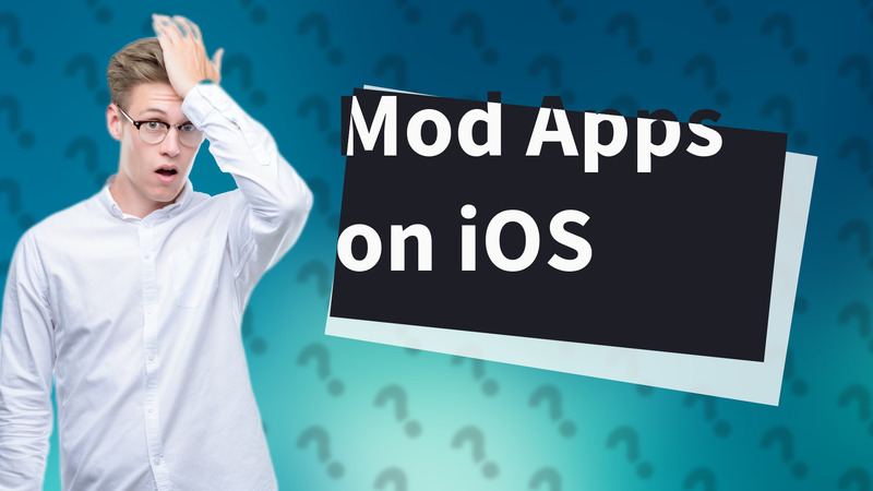 Mod Apps on iOS