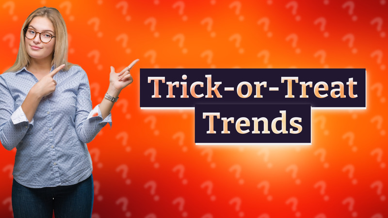 Trick-or-Treat Trends