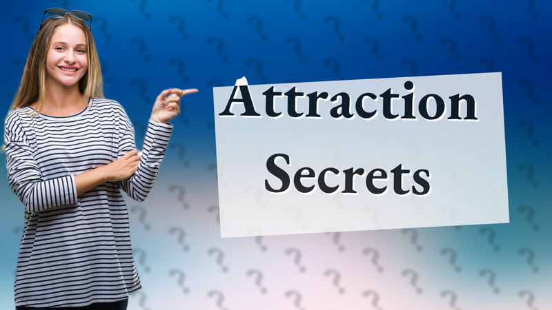 Attraction Secrets