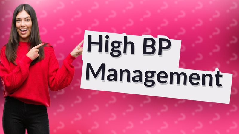 High BP Management