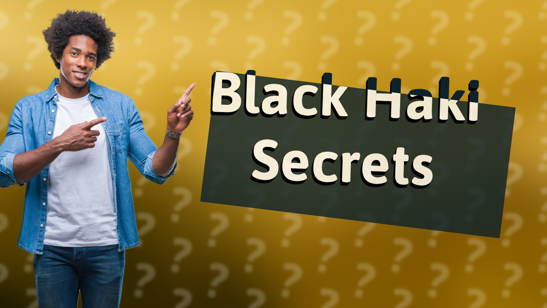 Black Haki Secrets