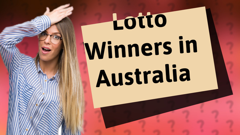 Lotto Winners in Australia