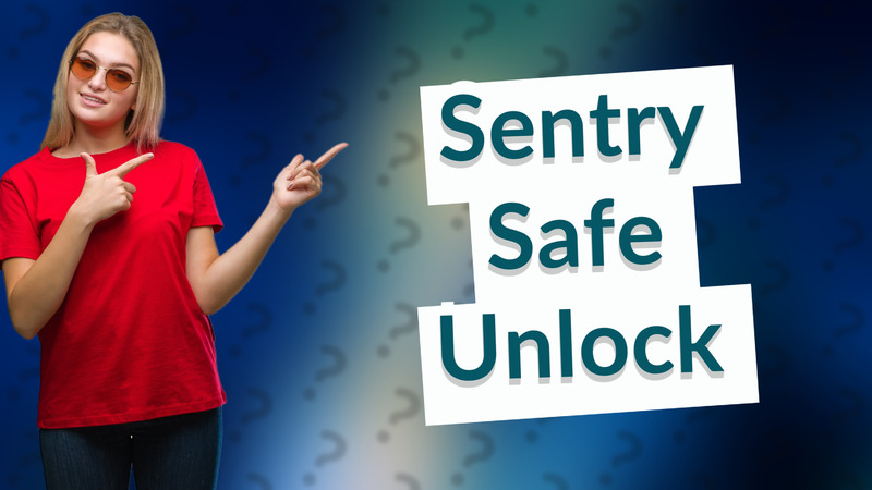 Sentry Safe Unlock