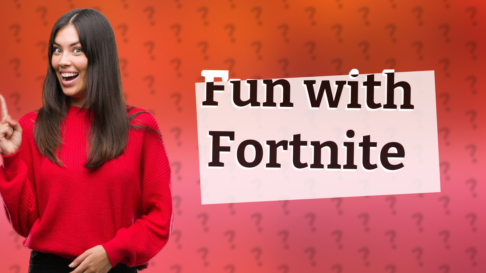 Fun with Fortnite