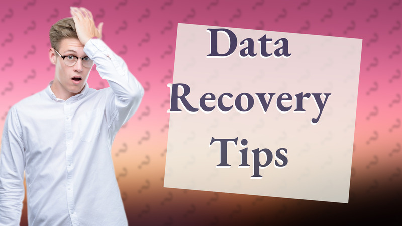 Data Recovery Tips