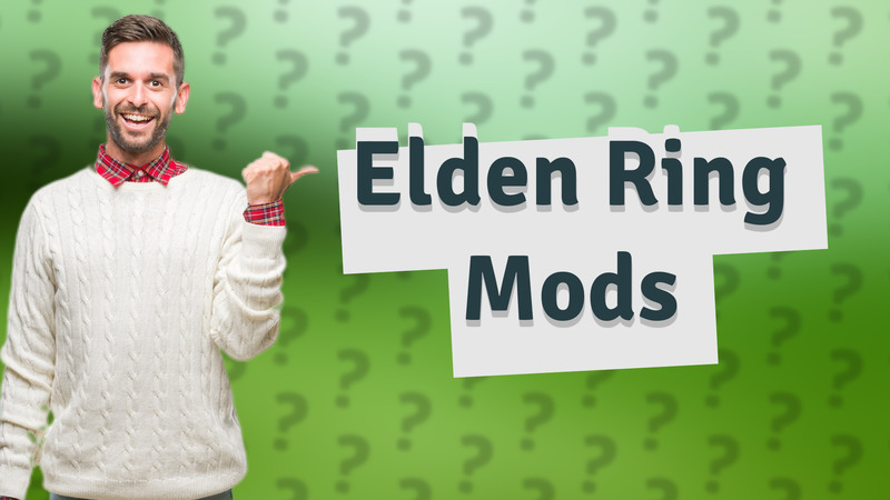 Elden Ring Mods