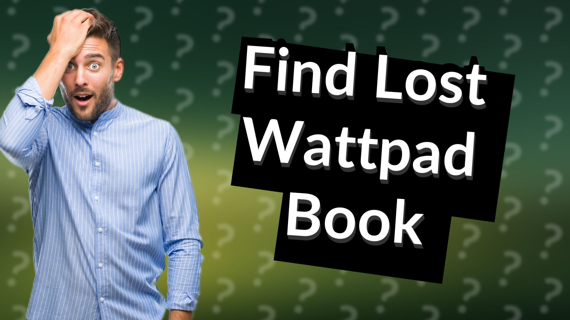 Find Lost Wattpad Book