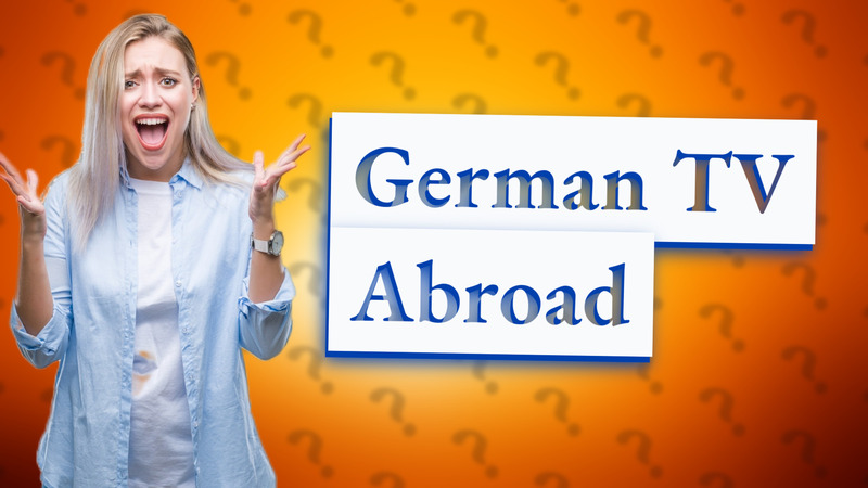 German TV Abroad
