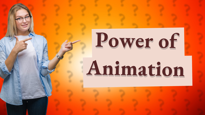 Power of Animation