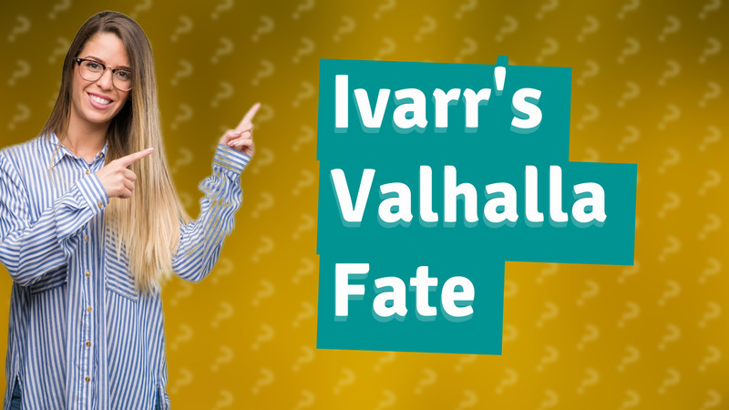 Ivarr's Valhalla Fate