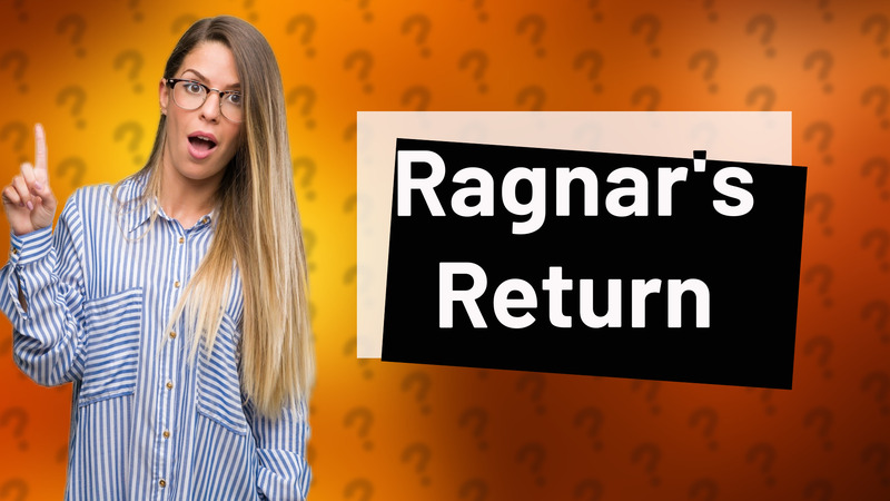 Ragnar's Return