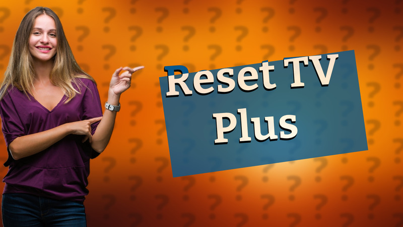 Reset TV Plus