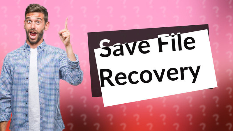 Save File Recovery