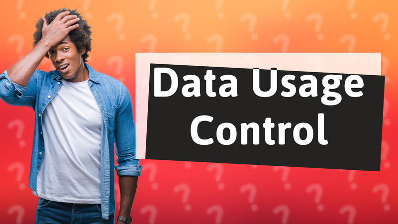 Data Usage Control