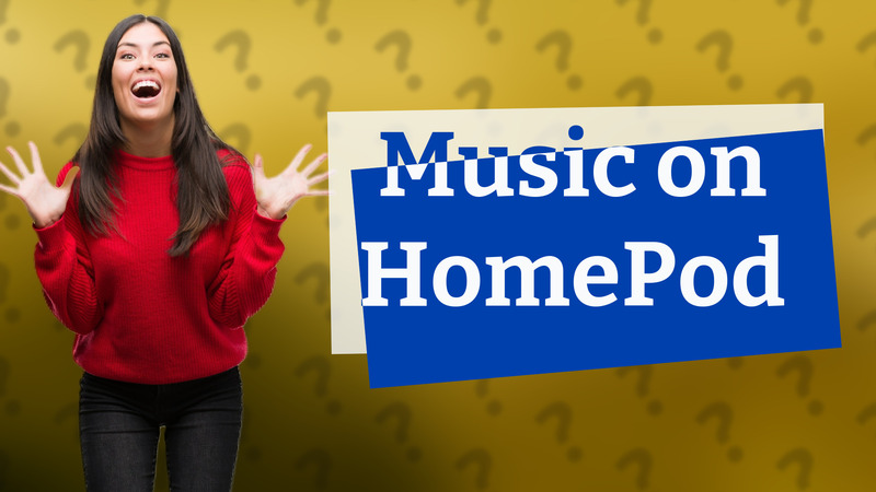 Music on HomePod