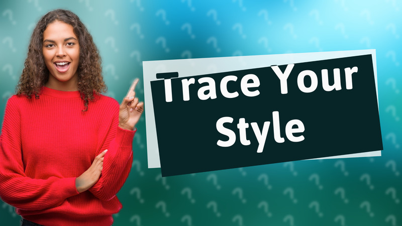 Trace Your Style