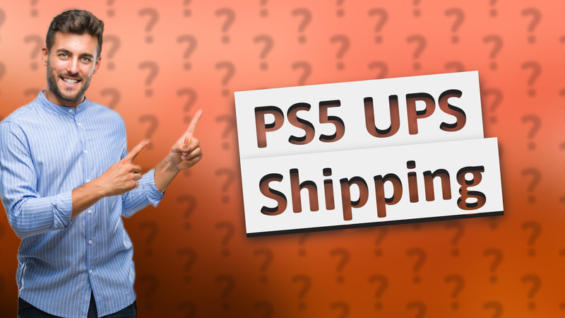 PS5 UPS Shipping